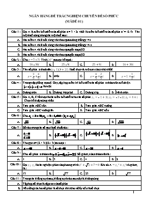 Ngân hàng đề trắc nghiệm Chuyên đề Số phức - Mã đề 01 (Có đáp án)